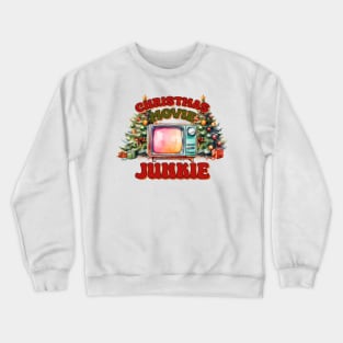 Christmas Movie Junkie Crewneck Sweatshirt